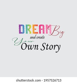 DREAM BIG AND CREATE YOUR OWN STORY typography slogan with cute cartoon flat sleeping teddy bear for t shirt printing, apparel tee graphic design.