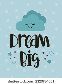 Dream Big - Cute baby card illustration. Shower card.