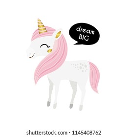 Dream big! Cute vector card with  unicorn. Fairytale. Dream. Fantasy. Magic