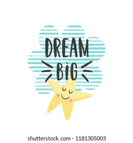 Dream big - a handwritten phrase with a star on striped shape, isolated on white. Vector illustration for children.