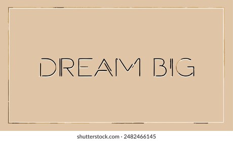 Dream Big Inspirational Quote Poster, Motivational Wall Art, Gold Background, Typography Print, Minimalist Decor