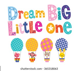 Dream big little one - kids nursery art with baby animals