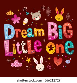 Dream big little one - kids nursery art