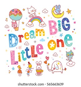 Dream big little one kids nursery art with cute baby animal characters