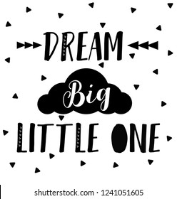 Dream big little one, nursery printable art, children poster