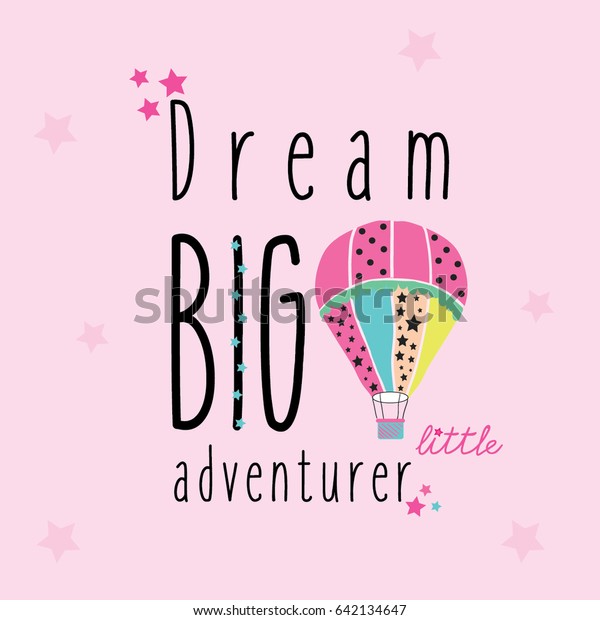 Download Dream Big Little One Slogan Illustration Stock Vector ...