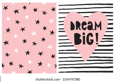 Dream Big. Lovely Simple Wall Art for Baby Girl Room Decoration. Starry Seamless Vector Pattern and Sweet Card With Pink Heart Isolated on a Striped Background. Black and White Stars on a Pink Sky.