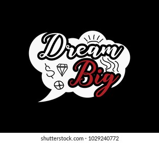 dream big motivation quote retro badge design illustration