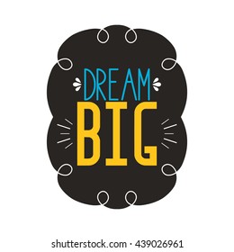 Dream Big Motivational Line Background