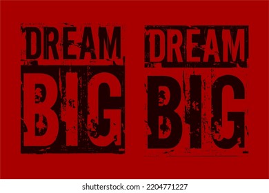 Dream Big quotes brush stroke