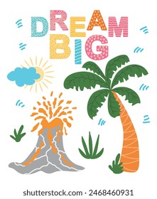 Dream big. Scandinavian hand drawn illustration with dinosaur, dragon. Children's poster, poster, pajamas.