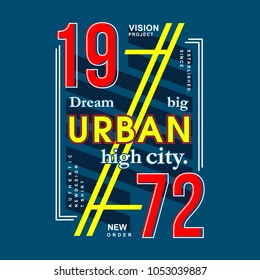 dream big urban typography for printing tee shirt design graphic, vector illustration urban young generation 