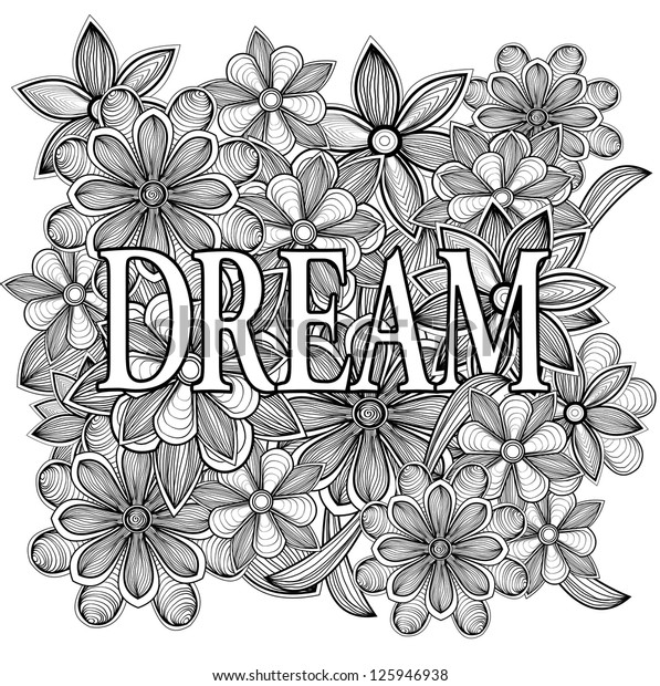 Dream Black White Hand Drawn Vector Stock Vector (Royalty Free) 125946938