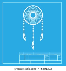 Dream catcher sign. White section of icon on blueprint template.