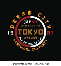 Dream city tokyo japan typography graphic design, for t-shirt prints, vector illustration