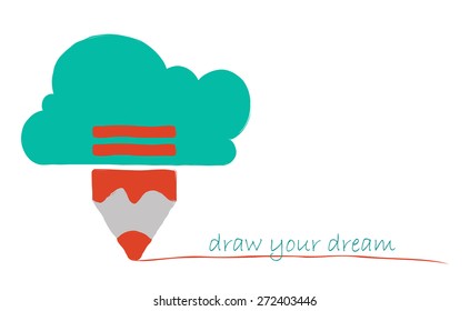 Dream concept  Pencil