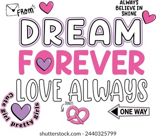 dream for ever graphic tees for girl design