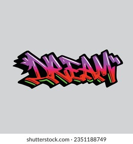 dream graffiti vector tagging letter word text street art