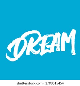 Dream Hand Drawn Brush Calligraphy Hand Stock Vector (Royalty Free ...