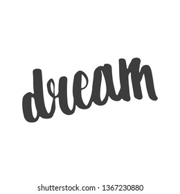 Dream hand lettering vector isolated on white background