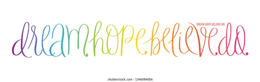 DREAM. HOPE. BELIEVE. DO. brush calligraphy banner