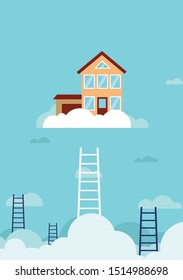 Dream house, depicted a house high in the sky on a cloud with a ladder, moving to the goal of your own home