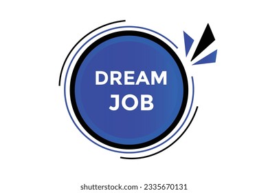 Dream Job Button Web Banner Templates. Vektorgrafik 
