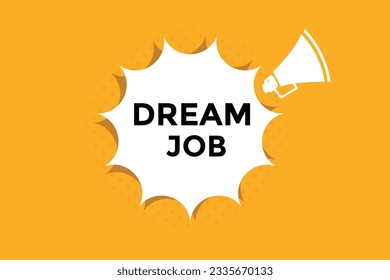 Dream Job Button Web Banner Templates. Vektorgrafik 

