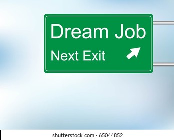 Dream job sign