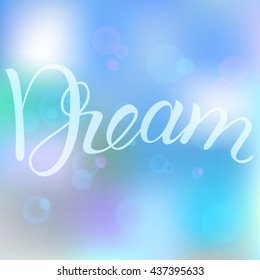 Dream lettering vector.