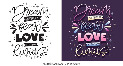 Dream and love. Funny hand drawn doodle lettering quote. Lettering print t-shirt design. 100% vector file. svg