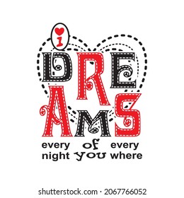 dream love vector illustration editable - romance quotes 