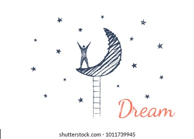 Dream. The Man Had A Dream In Which He Climbed The Moon On The Stairs. Vector Business Concept Illustration, Hand Drawn Sketch.