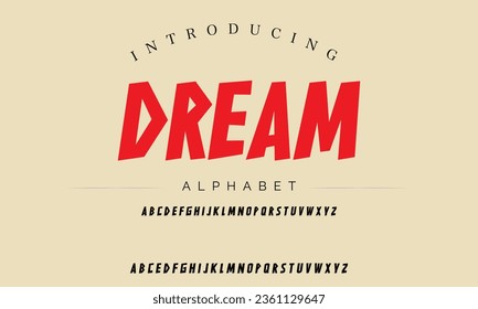 Dream Modern Bold Font Sport Alphabet. Typography urban style fonts for technology, digital, movie logo design. vector illustration