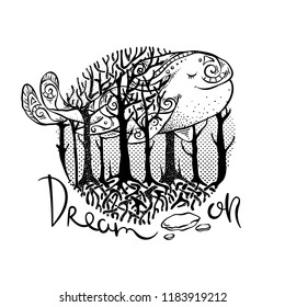 Dream on. Mysterious vector forest with flying whale. Design for tribal tattoo, design, print, sign, tag, card, t-shirt.