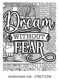 Dream with out fear coloring pages.coloring book pages.