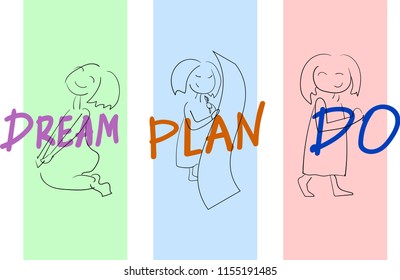 dream plan do girl hand drawn illustration