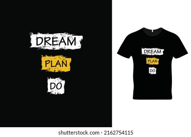 El plan de sueño no hace el diseño de camisetas. Citas motivacionales. Citas inspiradoras