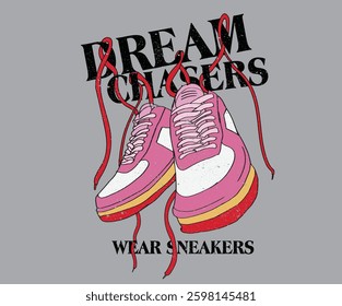Dream shoe design for poster, sticker, apparel and others. my favorite sneaker.