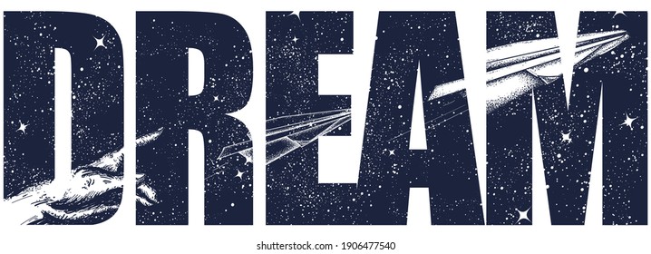 Dream slogan. Imagination art. Paper plane and night sky. Symbol of creativity, startup. Black and white surreal graphic 