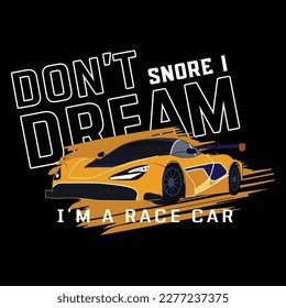 dream and speed car t shirt design