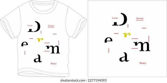 dream t shirt graphic design vector illustration digital file
