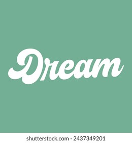 dream text on light green background.