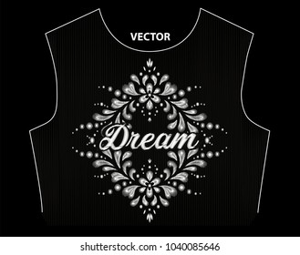 Dream typography, embroidery tee shirt graphics, vectors