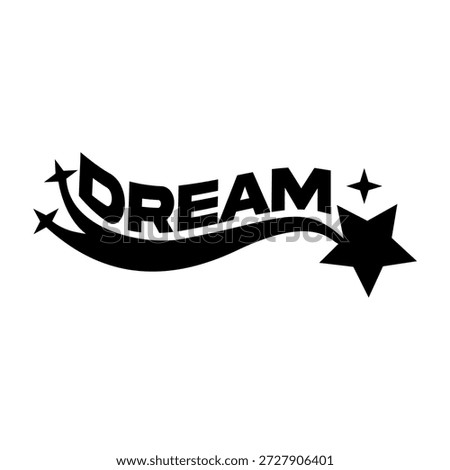 Dream Typography Logo Name Brand, Minimalist Modern Simple Streetwear Urban Y2K Icon Logo Patch Apparel Fashion Vector Design K77, Commercial Use