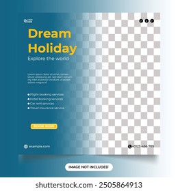 Dream vacation social media post design template. Tour and travel banner for business advertisement. Travel agency promotion banner design for web and instagram post template.