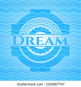 Dream water representation badge.