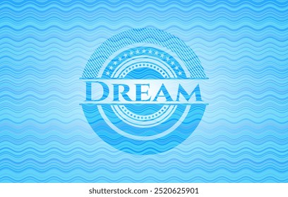 Dream water wave emblem. Vector Illustration. Detailed. 