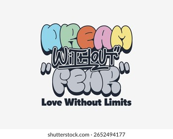 Sonho sem medo citação slogan