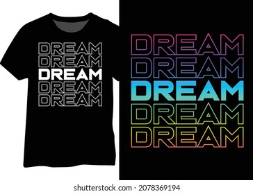 Dream word design for ad, web banner, poster, sticker, and tshirt design